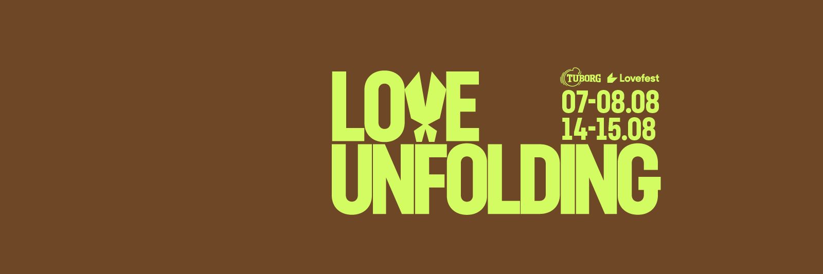 LOVE UNFOLDING | 2-WEEKEND PASS